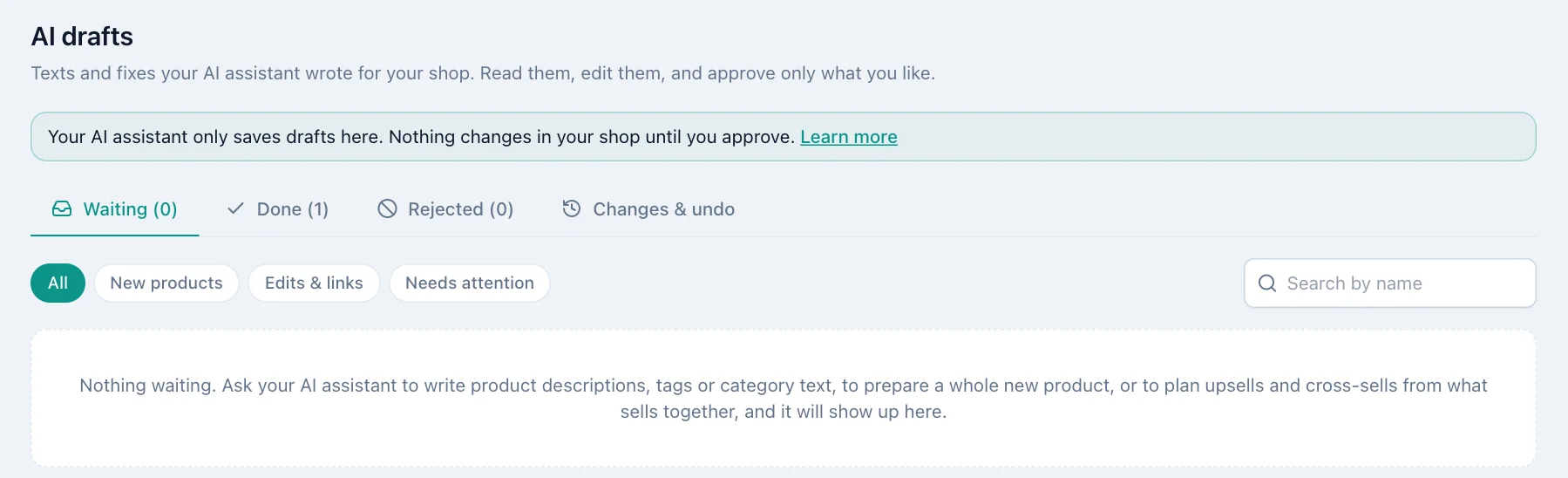 AI drafts page with the Waiting, Done, Rejected and Changes and undo tabs.